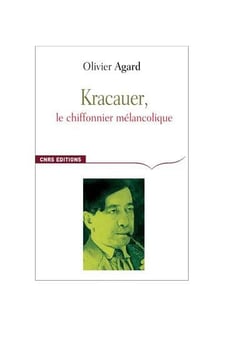 Kracauer - le chiffonnier mélancolique