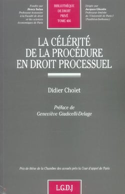La célérité de la procédure en droit processuel