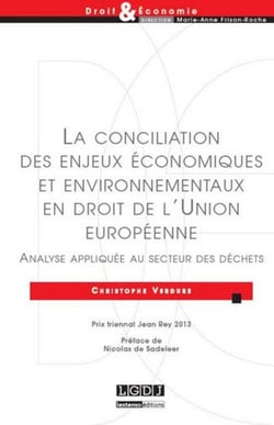 Conciliation des enjeux économiques et environnementaux en droit de l'union européenne