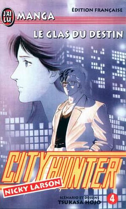 City Hunter Tome 4 : le glas du destin