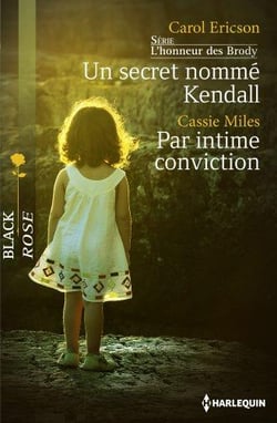 Un secret nommé Kendall - par intime conviction
