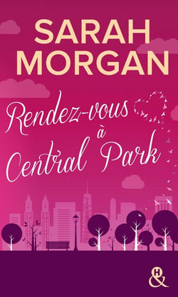 Coup de foudre à Manhattan Tome 2 - rendez-vous à Central Park