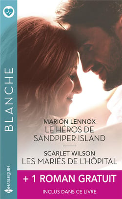 Le héros de Sandpiper Island - les mariés de l'hôpital
