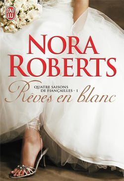Quatre Saisons De Fiancailles Tome 1 - Rêves En Blanc