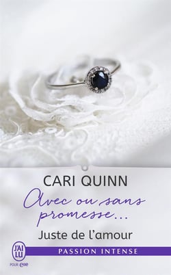 Juste de l'amour t.3 - avec ou sans promesse...