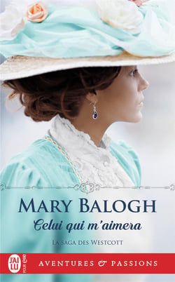 La saga des Westcott Tome 1 : celui qui m'aimera