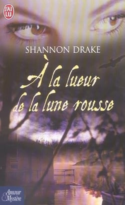 La lueur de la lune rousse (a)