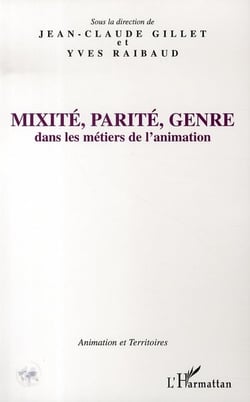 Mixité, parité, genre dans les métiers de l'animation