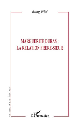 Marguerite duras - la relation frère-soeur