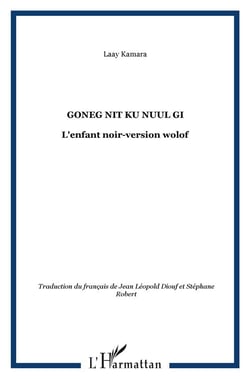 Goneg nit ku nuul gi - enfant noir