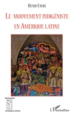 Mouvement indigéniste en Amérique Latine