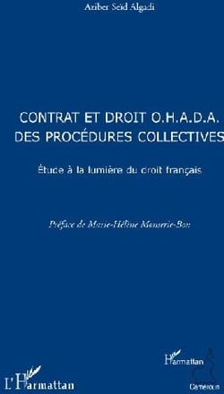 Contrat et droit O.H.A.D.A. des procédures collectives - étude à la lumière du droit français