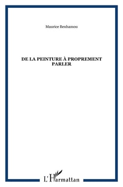 De la peinture à proprement parler