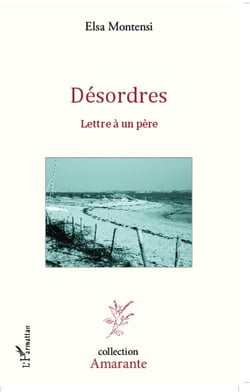 Désordres - lettre à un père
