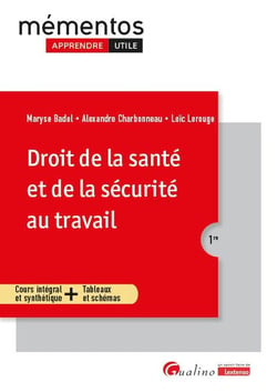 Droit de la santé et de la sécurité au travail (2e édition)
