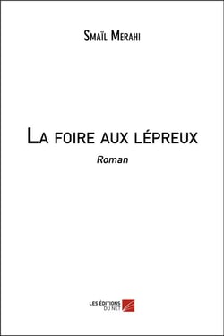 La foire aux lépreux