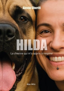 Hilda, la chienne qui m'a appris à respirer