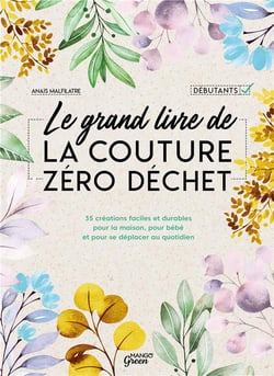 Le grand livre de la couture zéro déchet