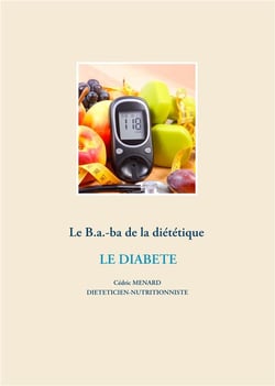 Le b.a.-ba de la diététique - le diabète