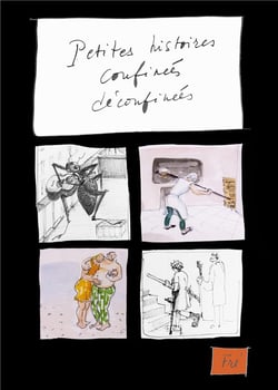 Petites histoires confinées déconfinées