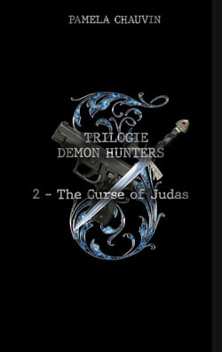 Demon Hunters : 2 - The Curse of Judas