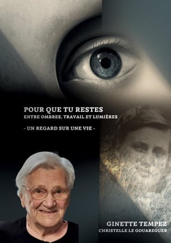 Pour que tu restes : Entre ombres travail et lumières  Un regard sur une vie