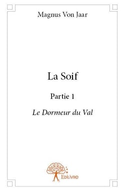 La soif partie t.1