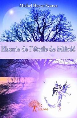 Elaurie de l'étoile de milosc