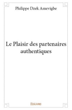 Le plaisir des partenaires authentiques