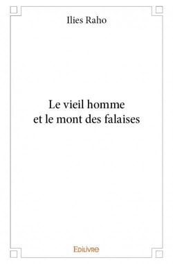Le vieil homme et le mont des falaises