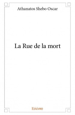 La rue de la mort