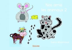 Nos amis les animaux t.2