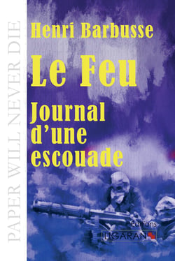 Le feu - journal d'une escouade