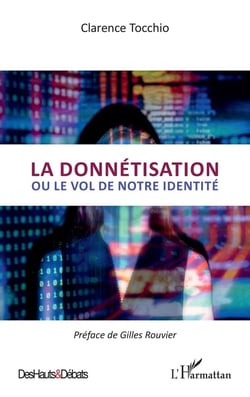 La donnétisation : ou le vol de notre identité