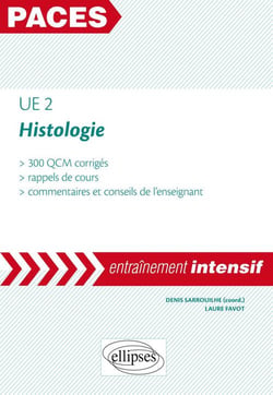 PACES : histologie - UE2 - entraînement intensif (édition 2018)
