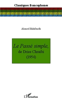 Passé simple, de Driss Chraibi (1954)