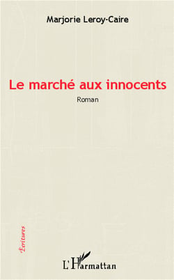 Le marche aux innocents