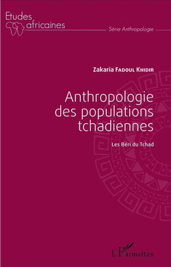 Anthropologie des populations tchadiennes : Les Béri du Tchad