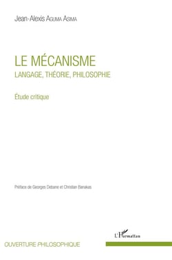 Le mécanisme - langage théorie philosophie - étude critique