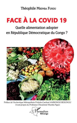 Face à la Covid 19 - quelle alimentation adopter en République Démocratique du Congo ?