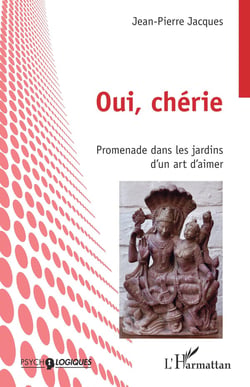 Oui, chérie - promenade dans les jardins d'un art d'aimer
