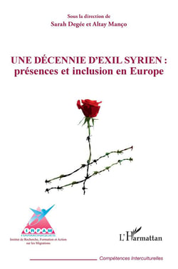 Une décennie d'exil syrien : présences et inclusion en europe