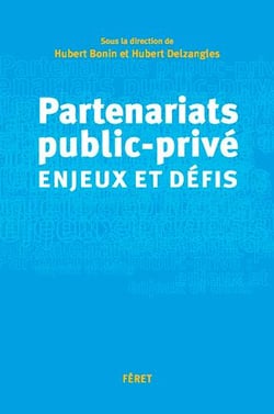 Partenariats public-privé, enjeux et défis