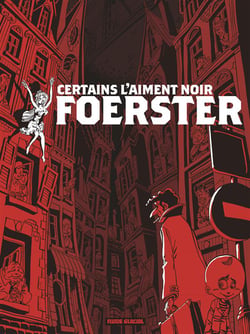 Certains l'aiment noir : intégrale