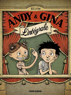 Andy & Gina : Intégrale Tomes 1 à 5