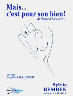 Mais... c'est pour son bien