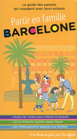Barcelone Partir En Famille