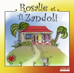 Rosalie et ti Zandoli