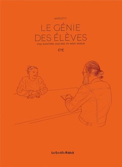 Les génie des élèves, été : cinq questions majeures en mode mineur
