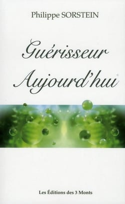 Guérisseur aujourd'hui